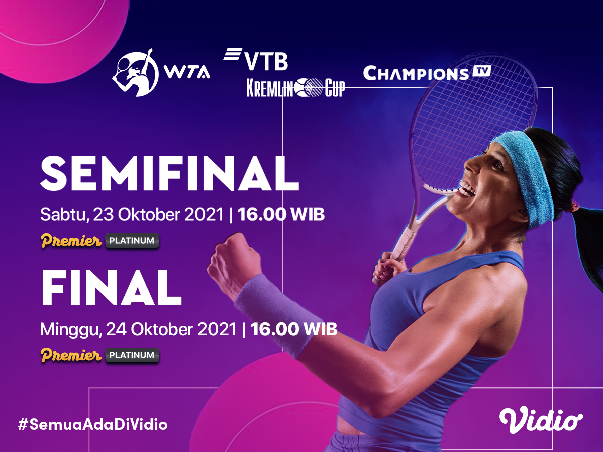 Live Streaming WTA Tour VTB Kremlin Cup 2021 Semifinal dan Final Vidio