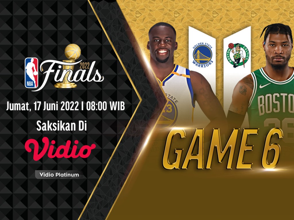 Live Streaming NBA Finals 2022 Game 6 Celtics vs Warriors Vidio